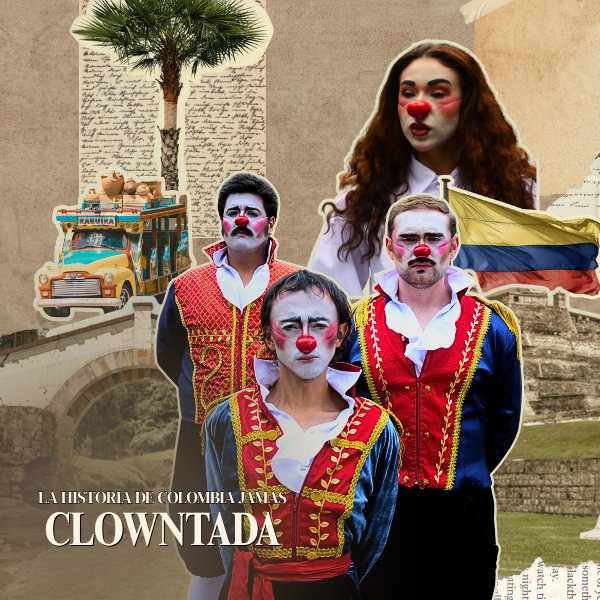 La Historia de Colombia Jamás Clowntada